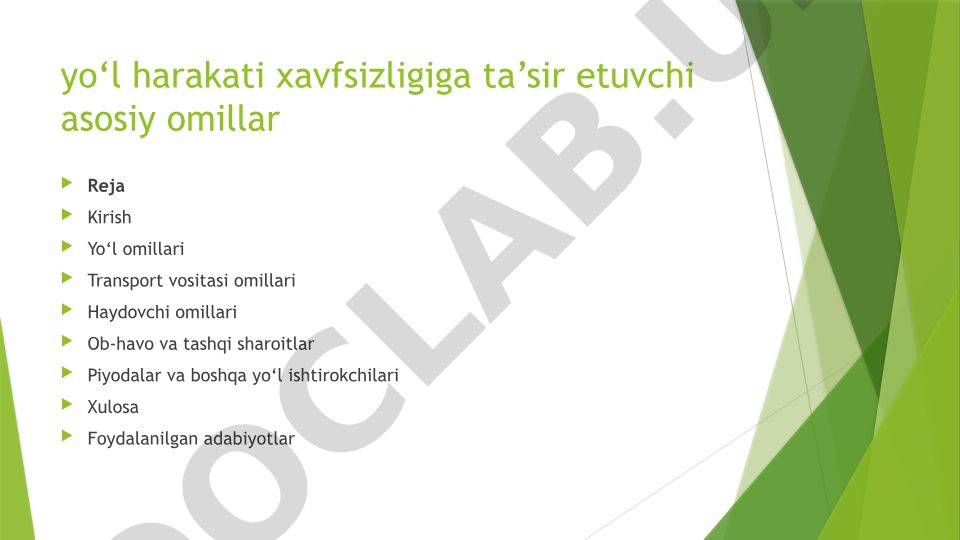 Yo'l harakati xavfsizligiga ta'sir etuvchi asosiy omillar