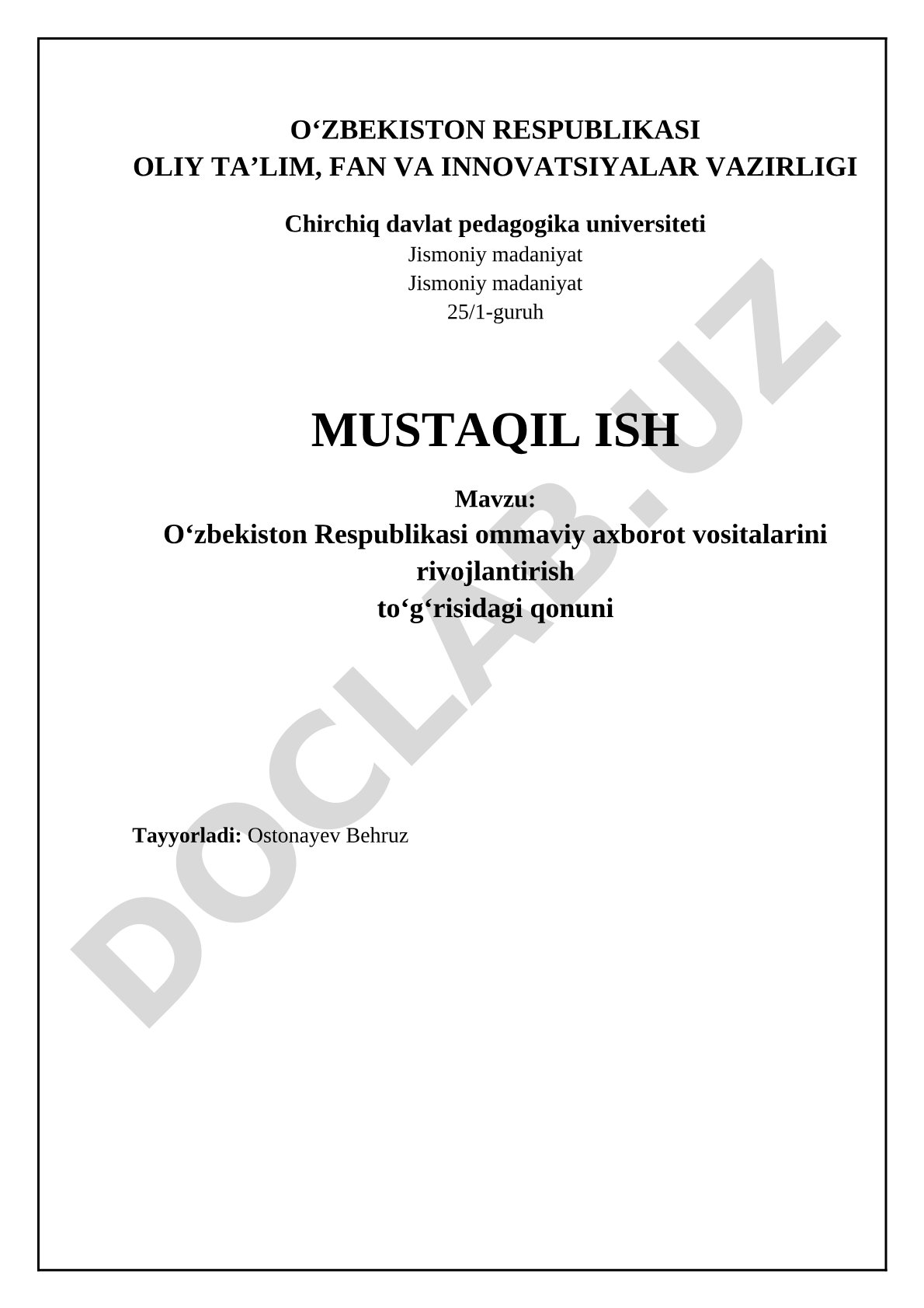 O‘zbekiston Respublikasi ommaviy axborot vositalarini rivojlantirish to‘g‘risidagi qonuni