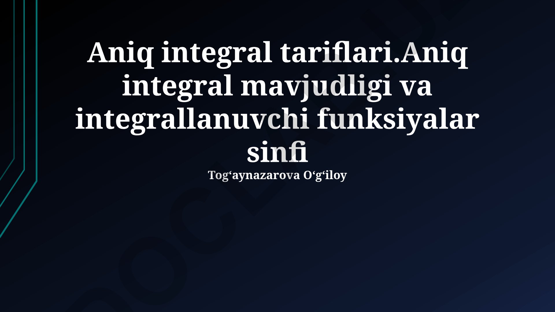 Aniq integral ta'riflari va integrallanuvchi funksiyalar sinfi