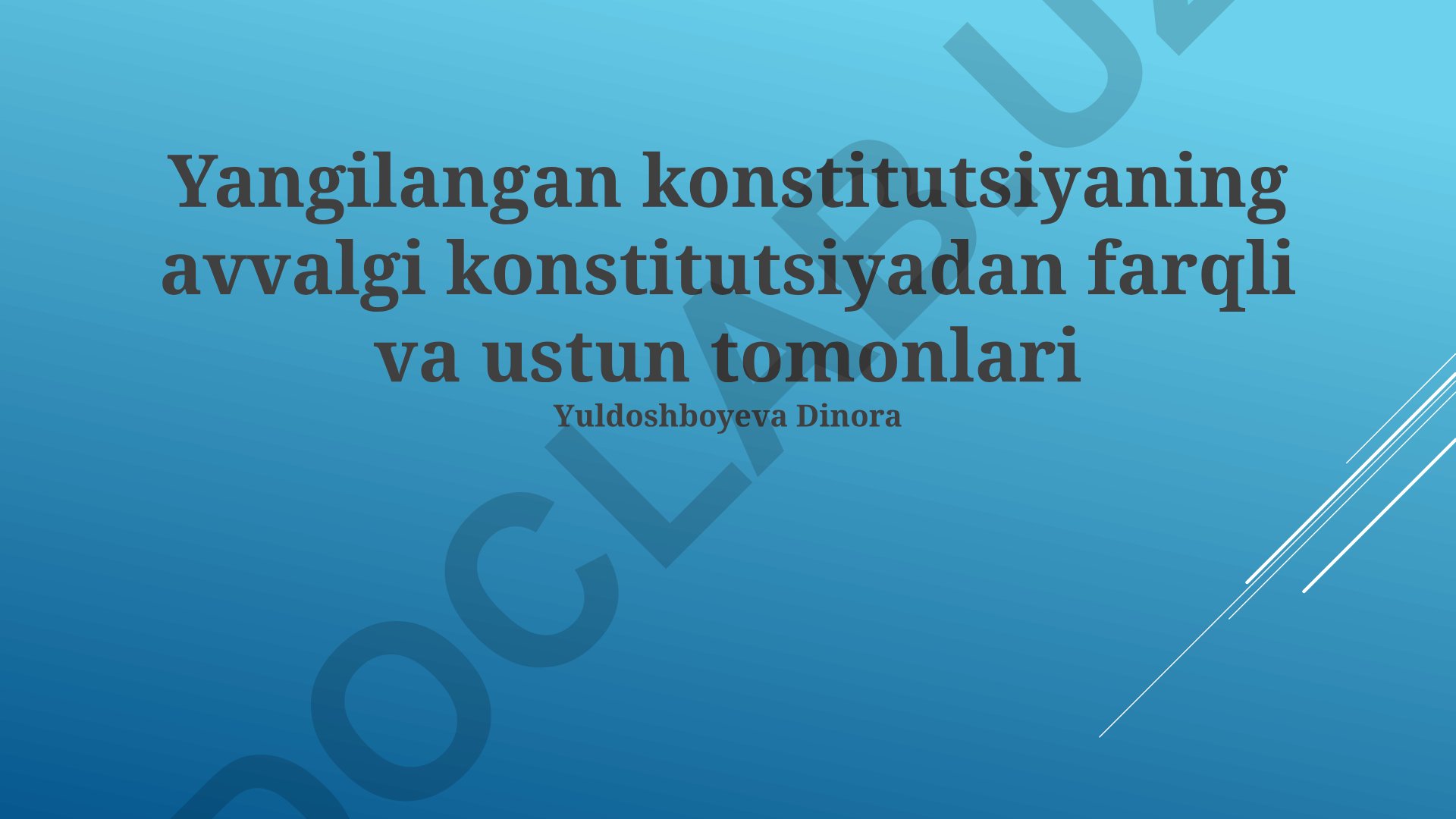 Yangilangan konstitutsiyaning avvalgi konstitutsiyadan farqli va ustun tomonlari