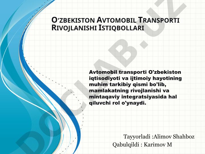 O'zbekiston avtomobil transporti rivojlanishi istiqbollari