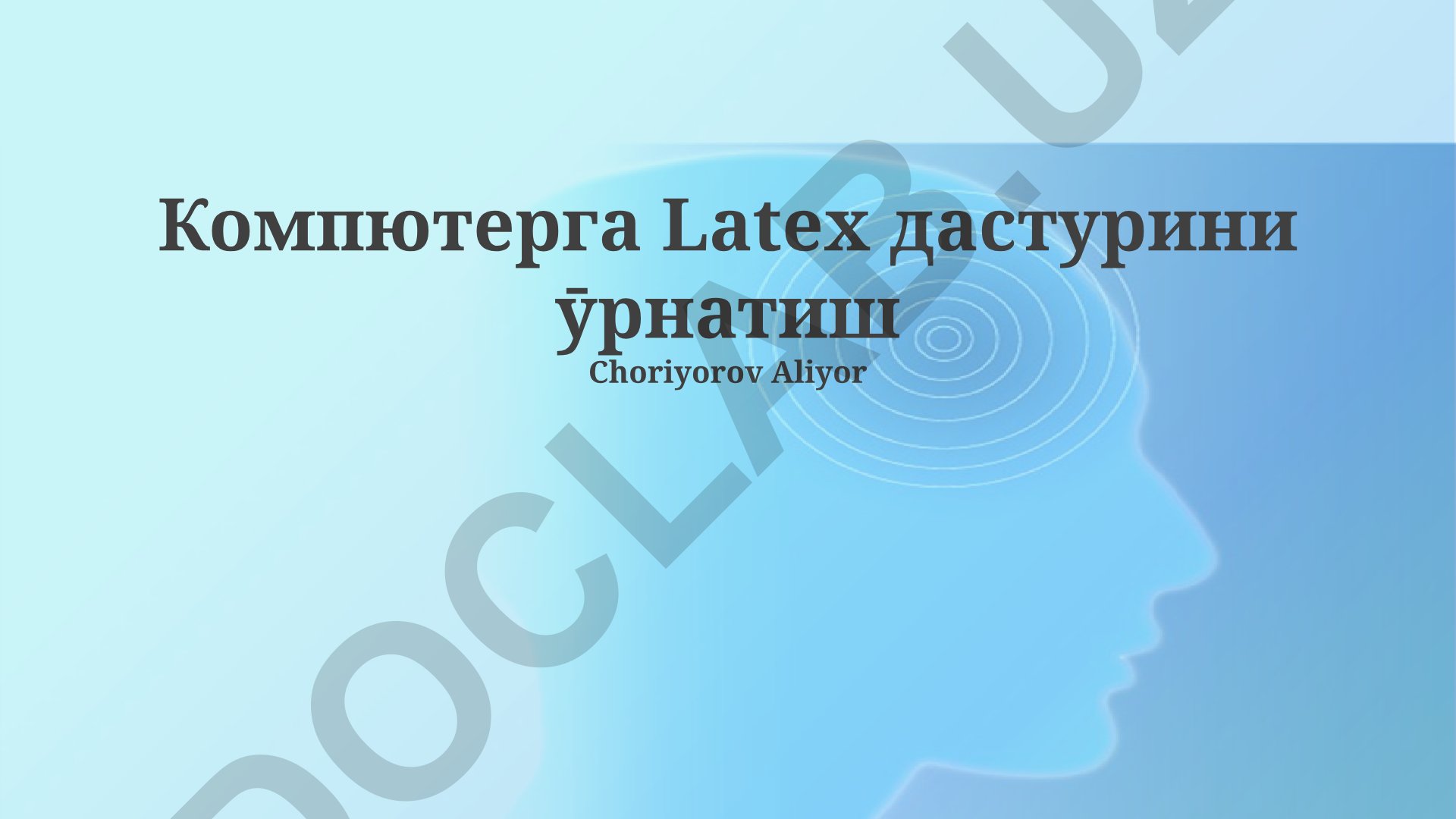 LaTeX dasturini o'rnatish va ishlatish