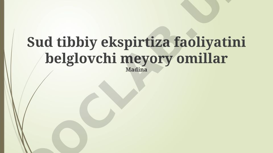 Sud tibbiy ekspertiza faoliyatini belgilovchi omillar