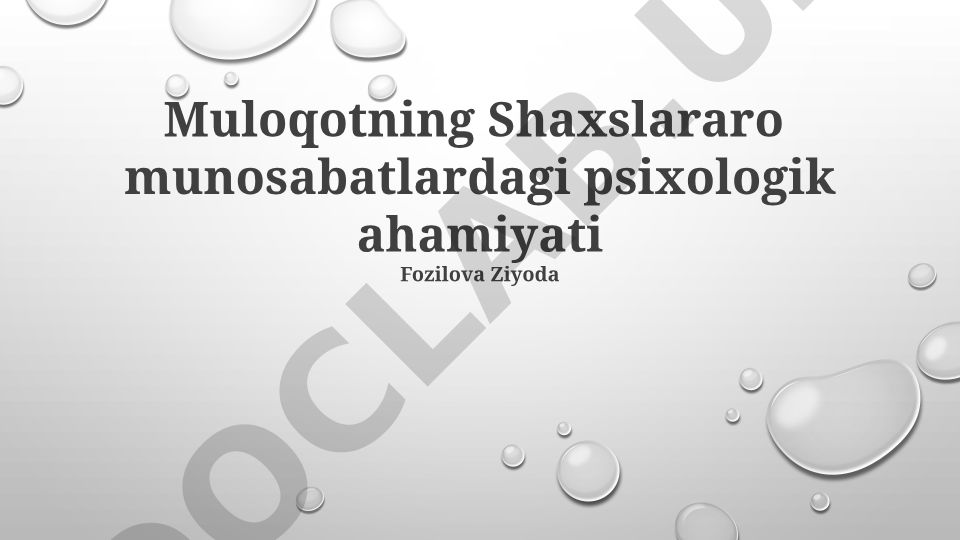 Muloqotning Shaxslararo munosabatlardagi psixologik ahamiyati