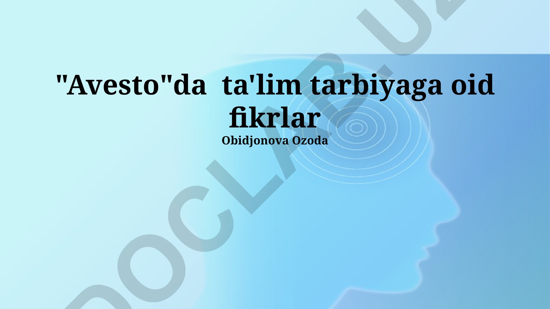 Avestoda ta'lim tarbiyaga oid fikrlar