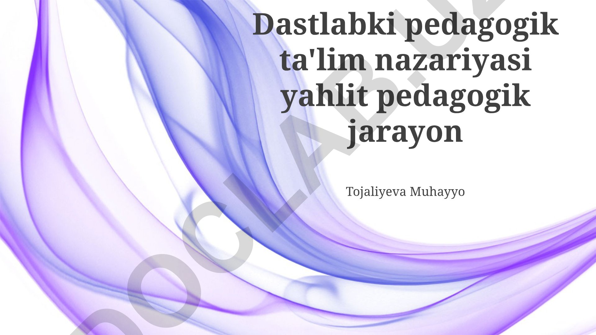 Boshlang'ich pedagogik ta'lim nazariyasi va innovatsion texnologiyalar