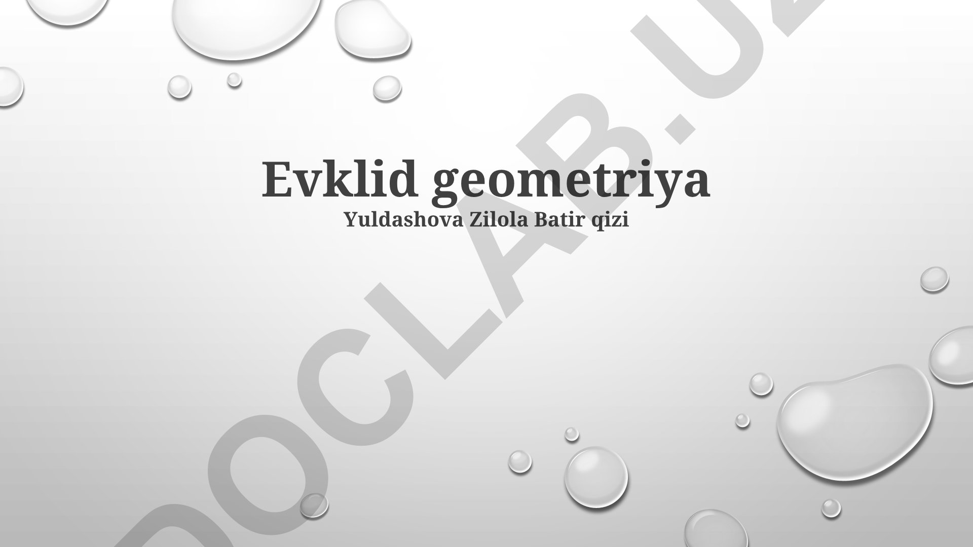 Evklid geometriyasining asosiy tushunchalari va qo'llanilishi