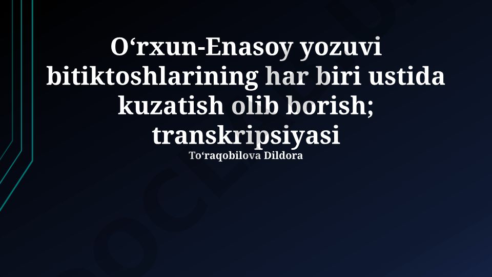 Orxon-Yenisey yozuvlari tavsifi va tadqiqoti