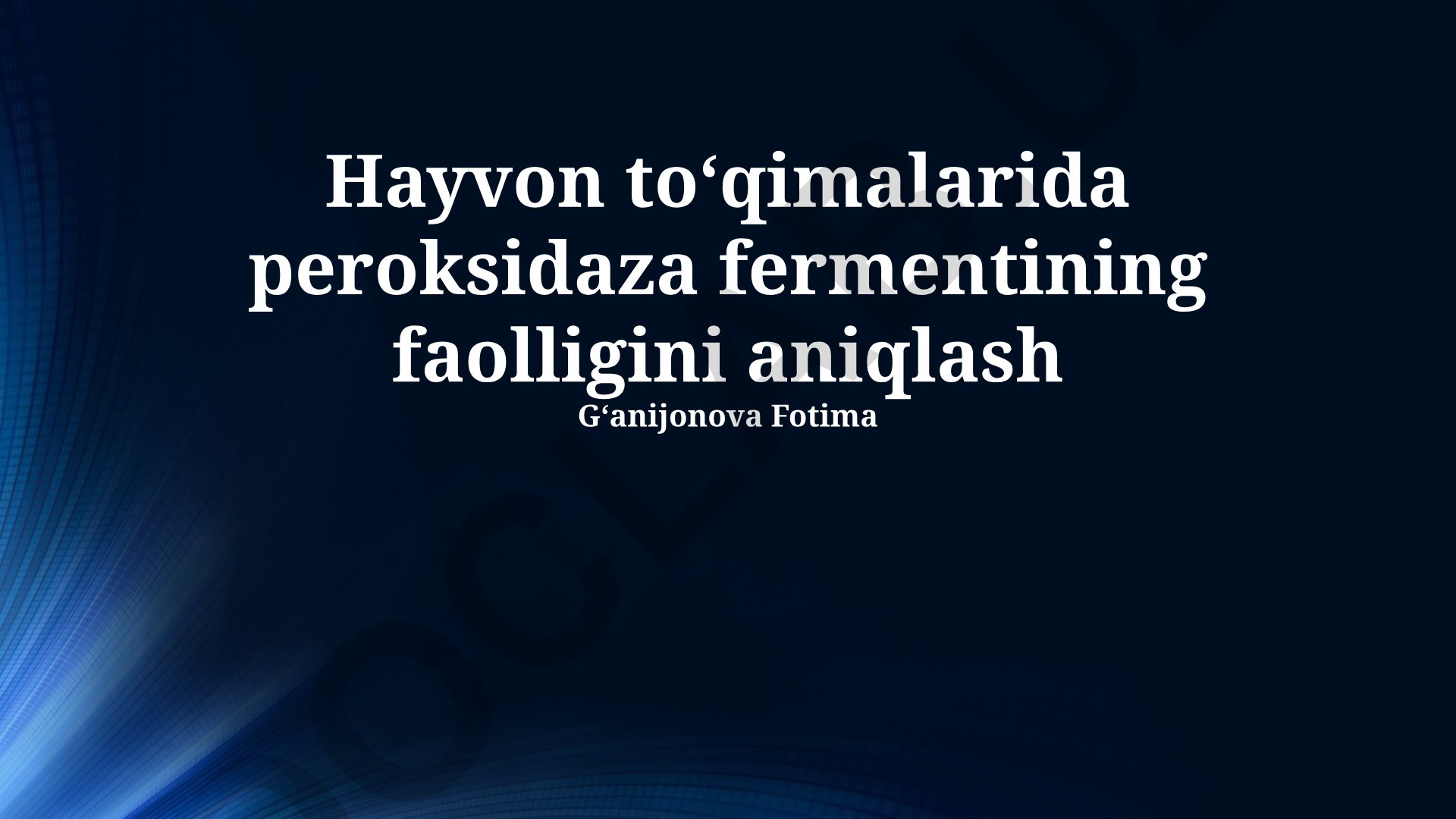Hayvon to'qimalarida peroksidaza fermentining faolligini aniqlash