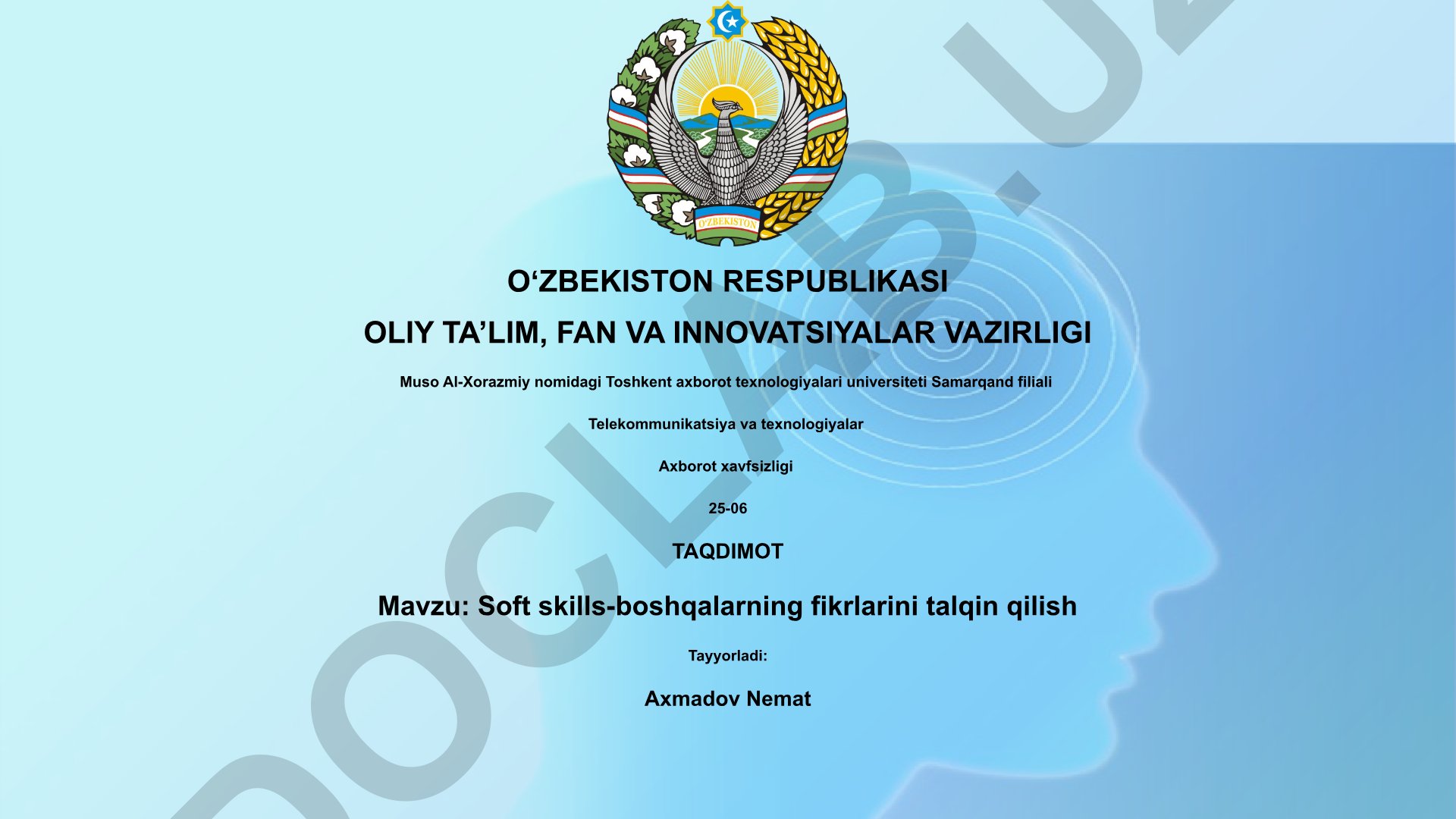 Soft skills-boshqalarning fikrlarini talqin qilish