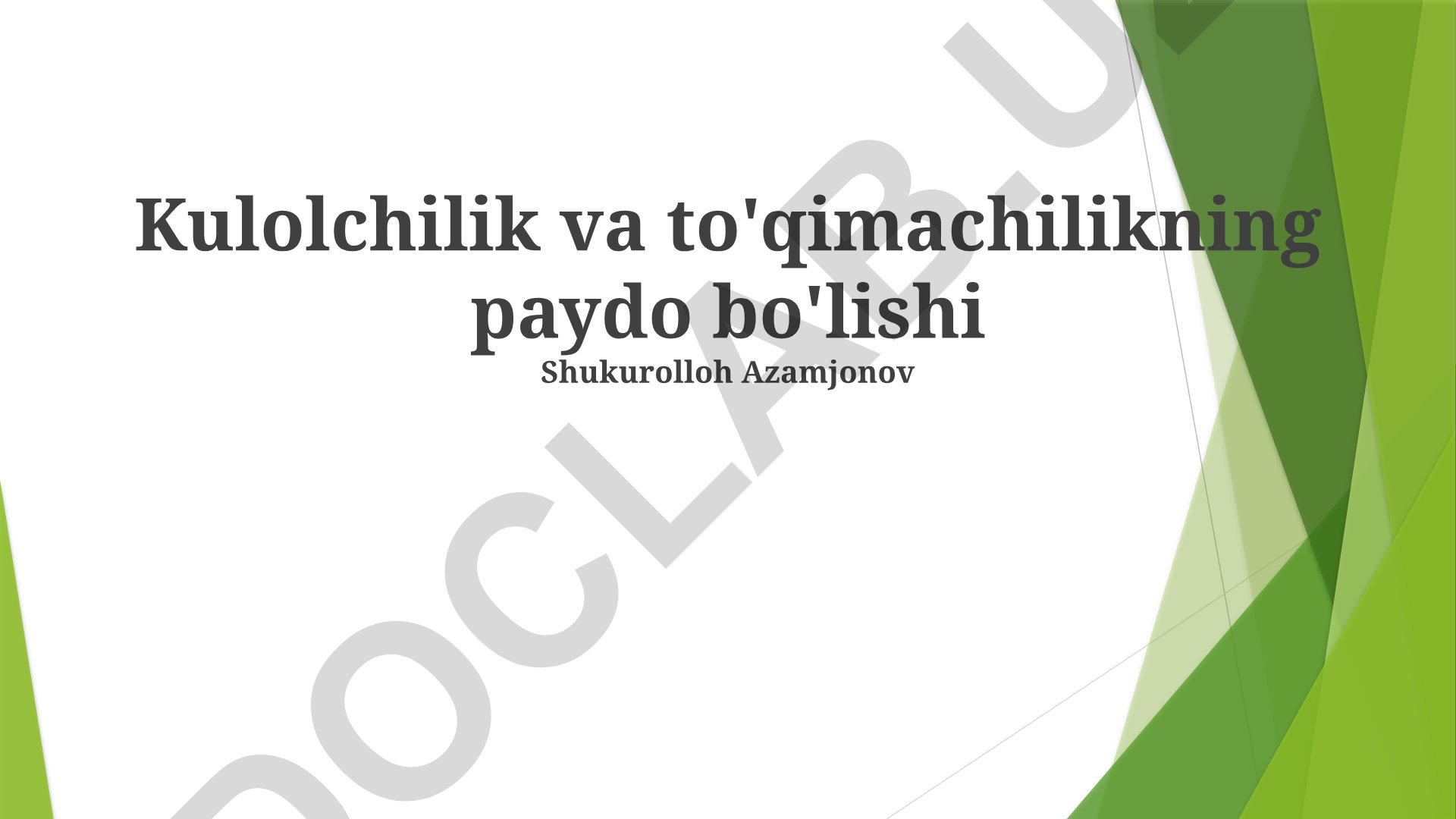 Kulolchilik va to'qimachilikning paydo bo'lishi