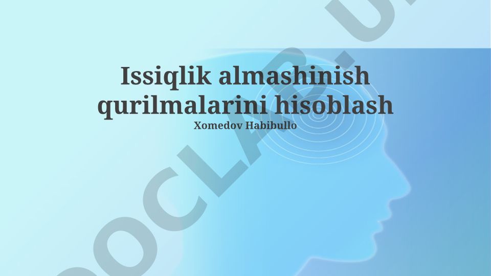 Issiqlik almashinish qurilmalarini hisoblash