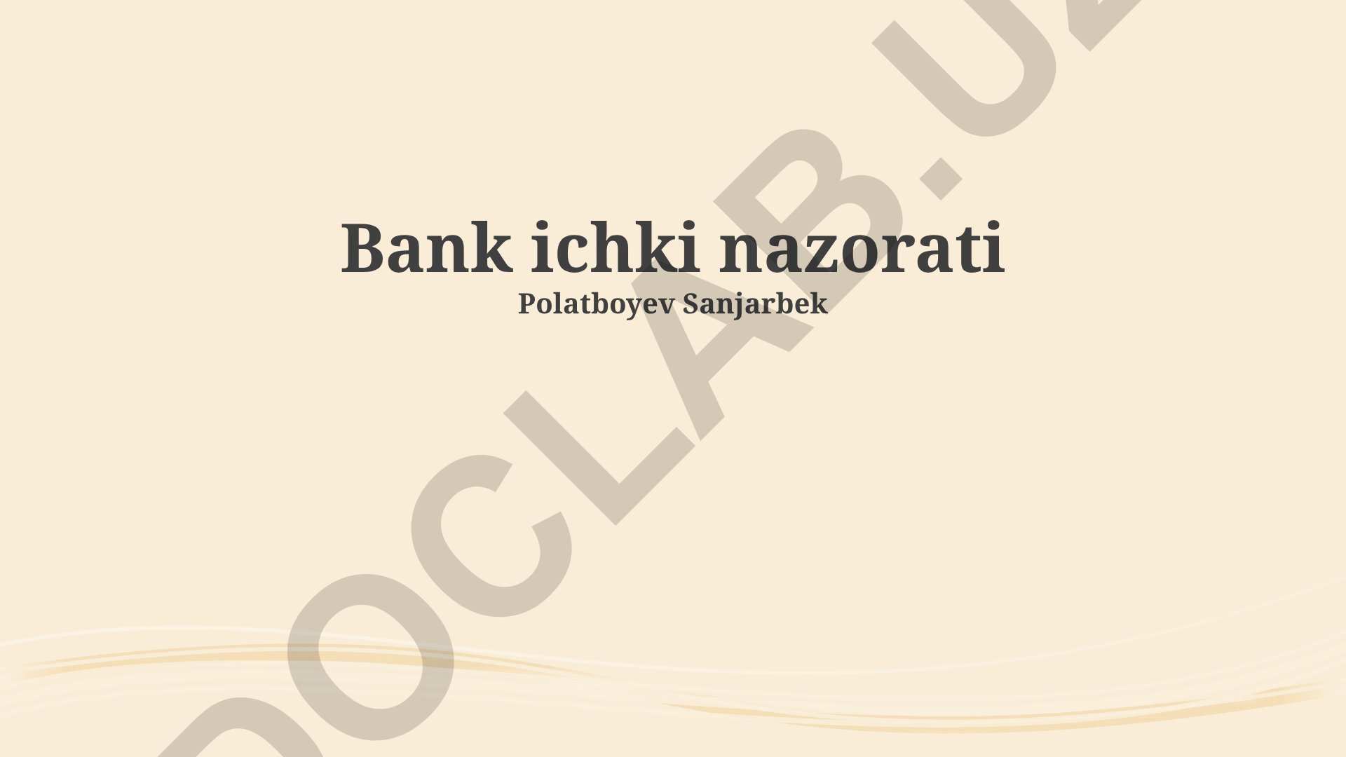 Bank ichki nazorati va risklarni boshqarish
