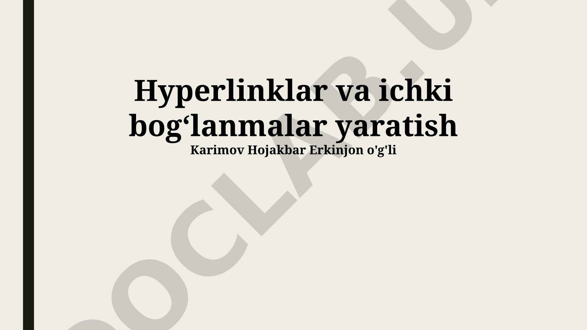 Giperhavolalar va ichki bog‘lanmalar yaratish