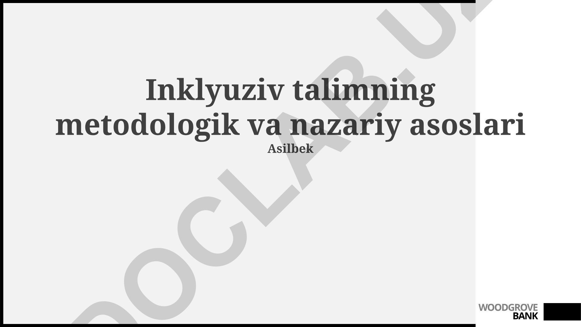 Inklyuziv ta'limning metodologik va nazariy asoslari