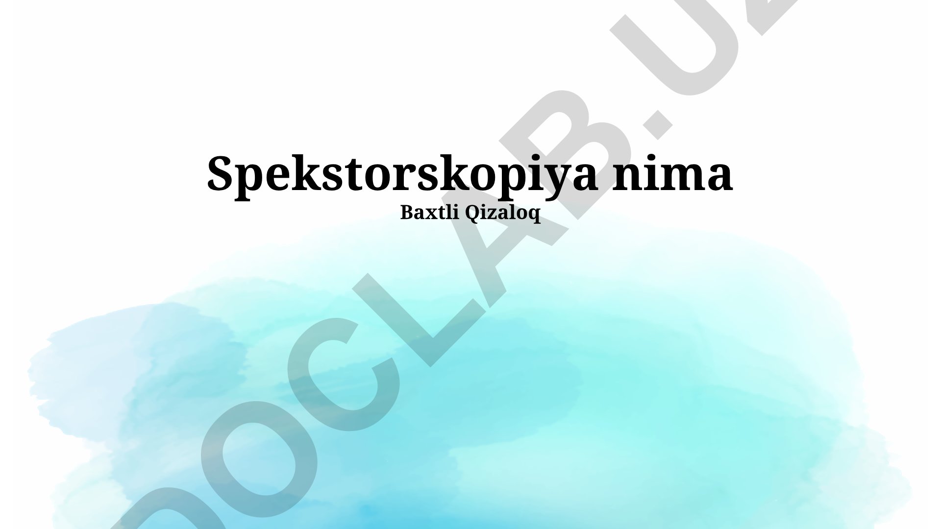 Spektroskopiya: tamoyillari va qo'llanilishi