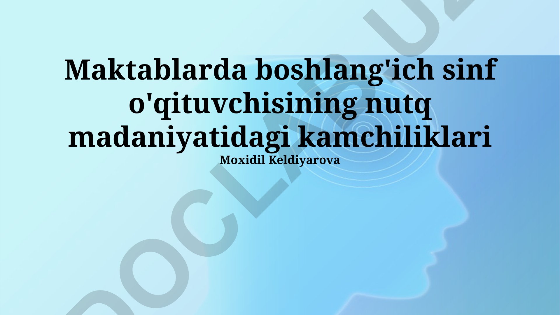 Boshlang'ich sinf o'qituvchilarining nutq madaniyatidagi kamchiliklari