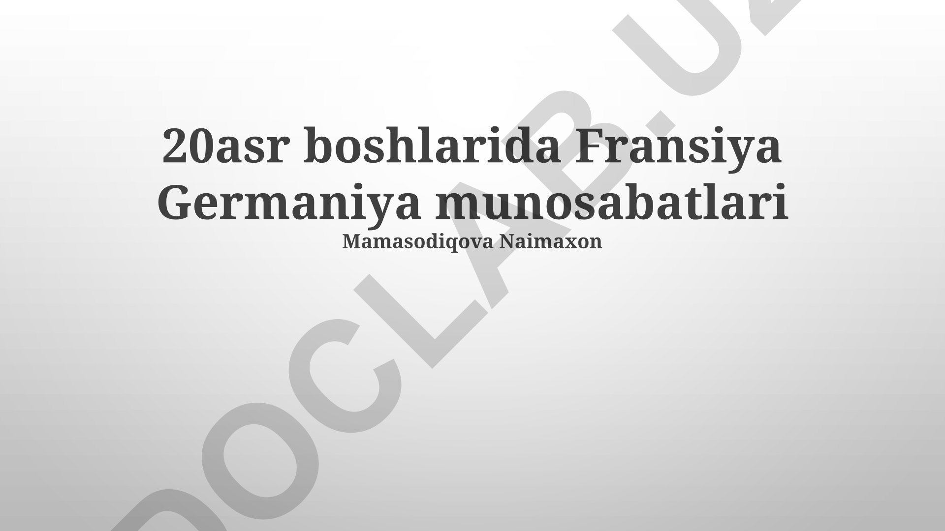 20-asr boshlarida Fransiya-Germaniya munosabatlari