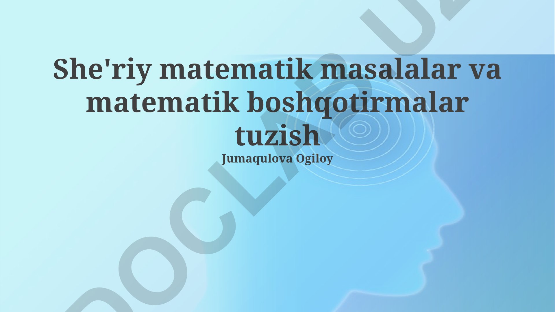 Matematik she'riy masalalar va boshqotirmalar tuzish