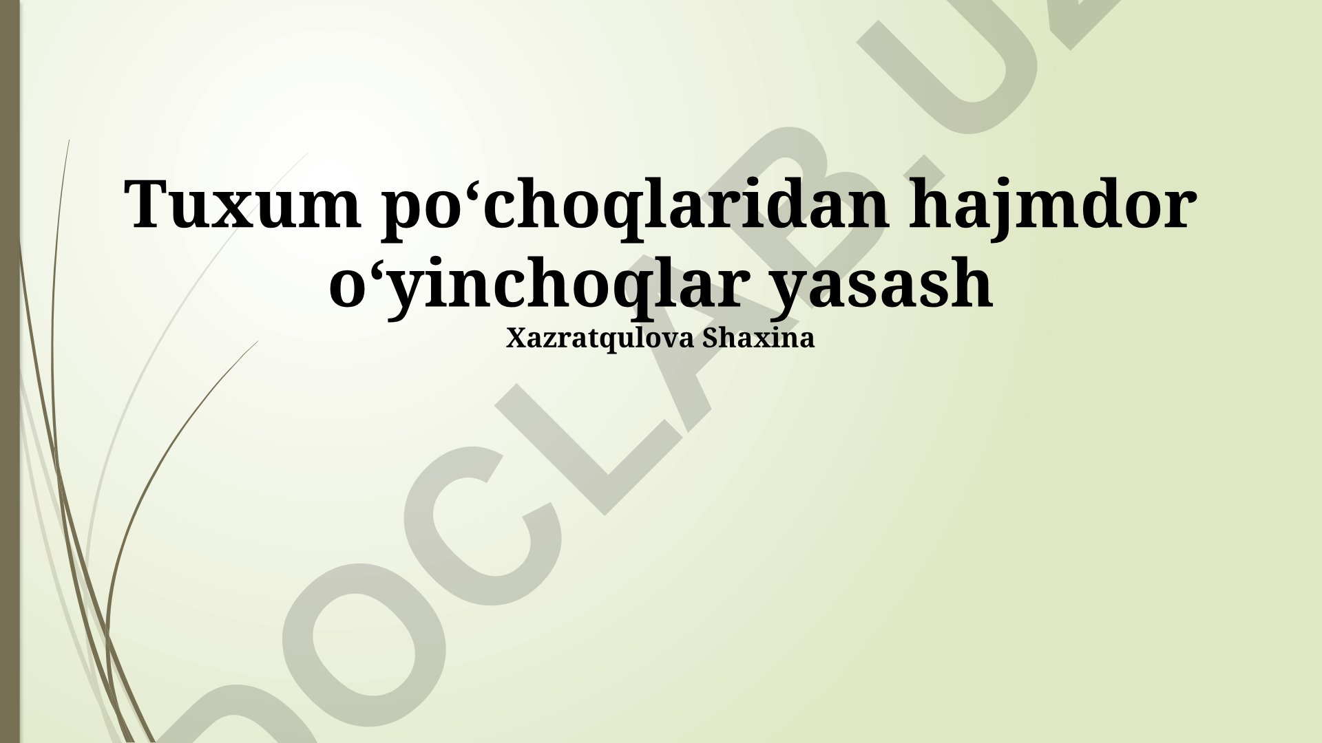 Tuxum poʻchoqlaridan hajmdor oʻyinchoqlar yasash