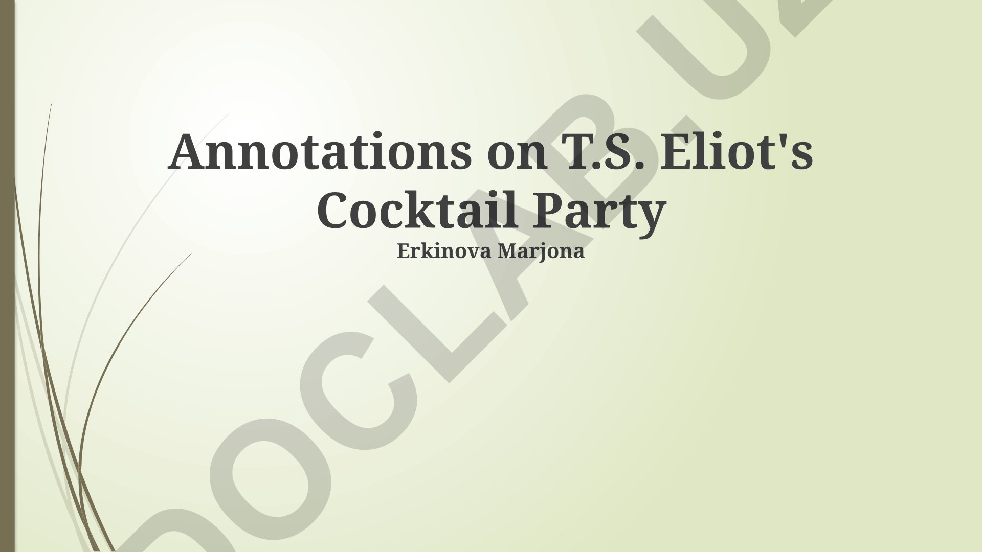 T.S. Eliot's Cocktail Party asosidagi tarjima tahliylari