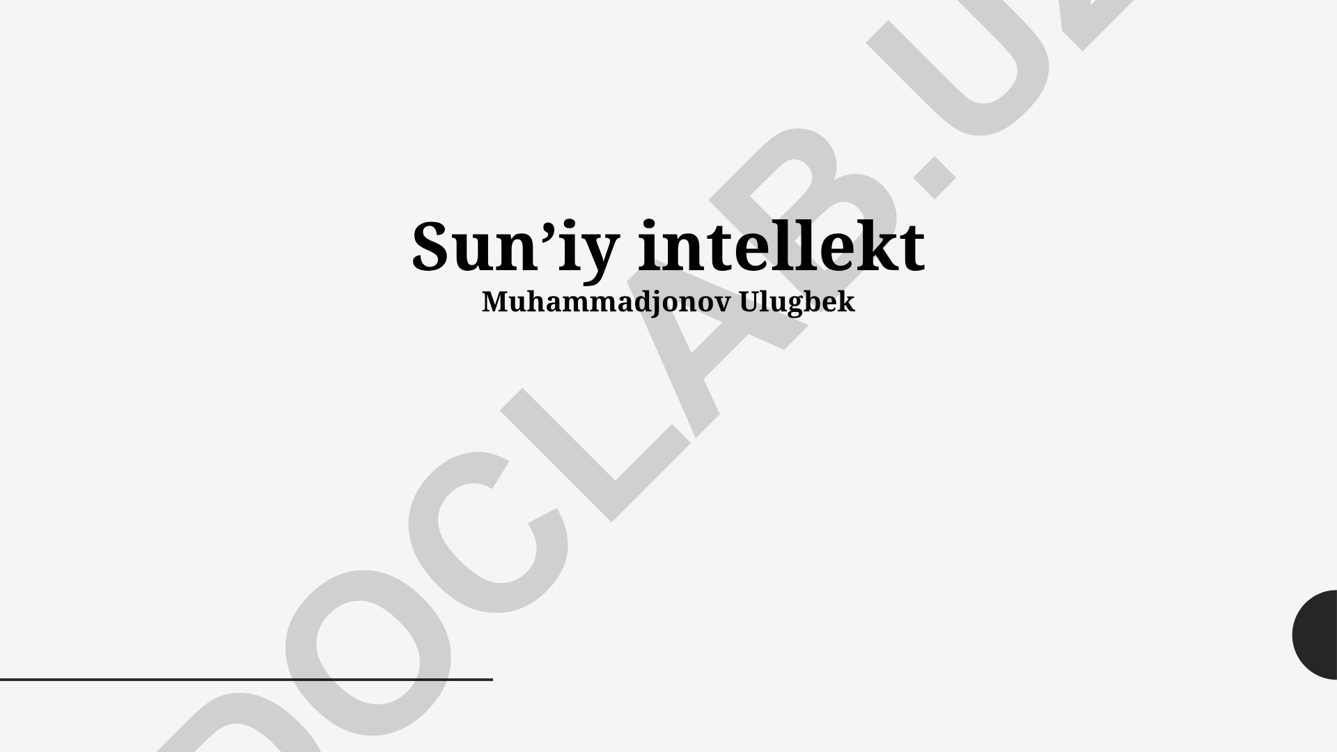 Sun'iy intellektning asoslari, kelajagi va qo'llanilishi
