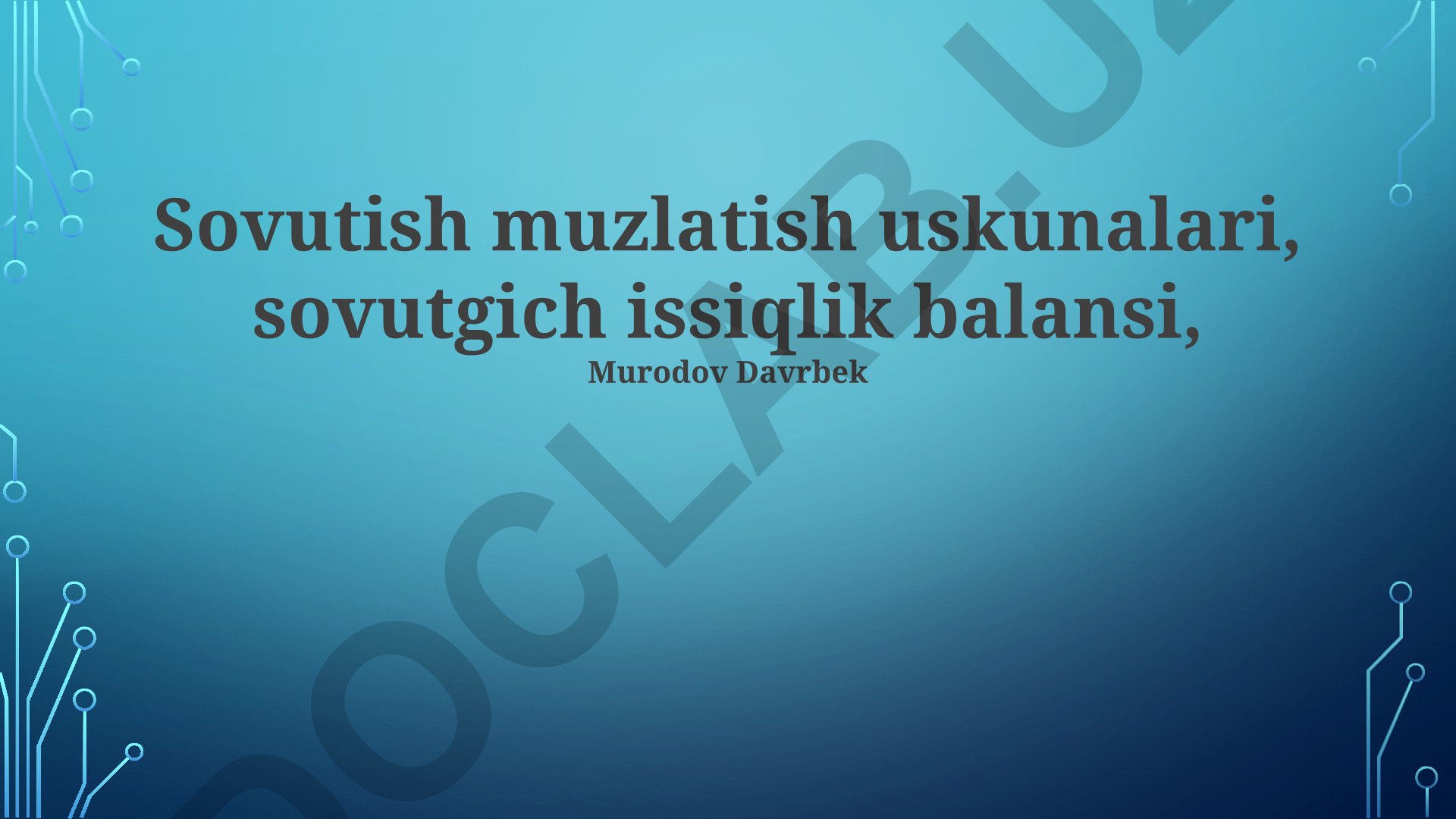 Sovutish muzlatish uskunalari va sovutgich issiqlik balansi