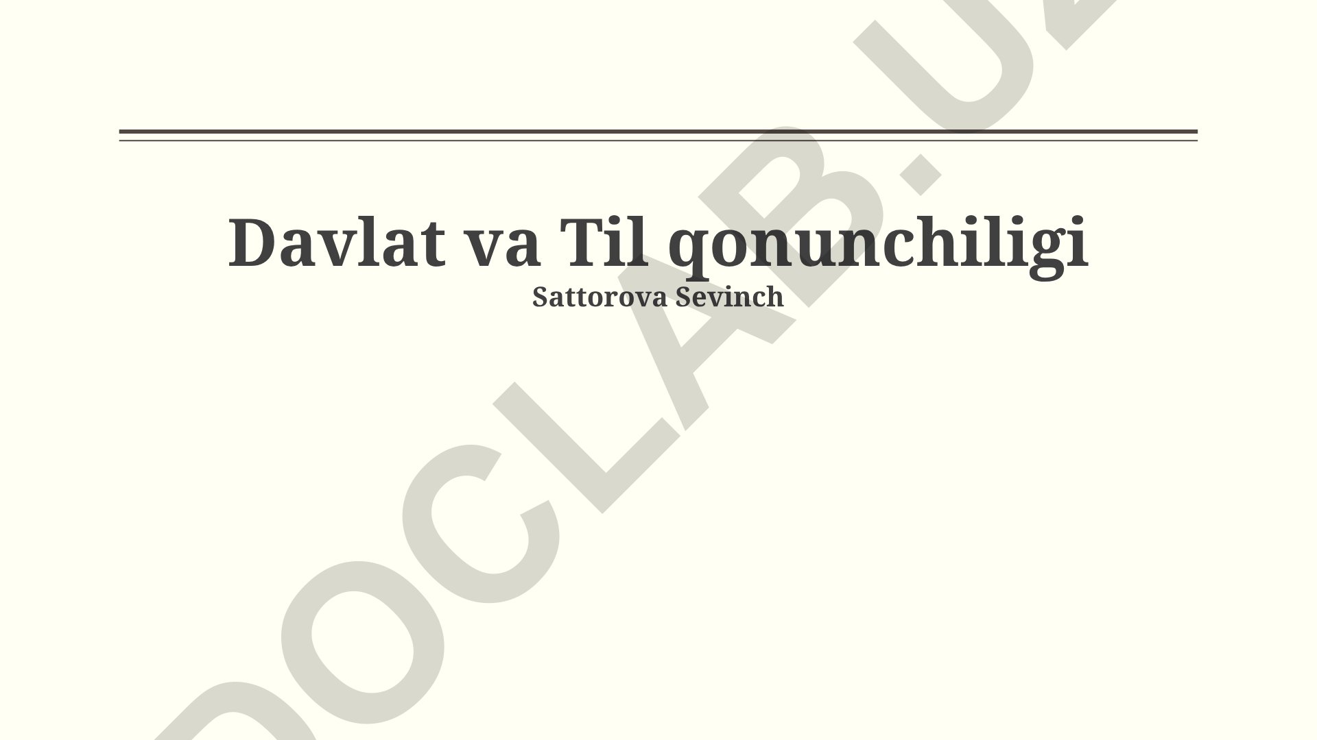 Davlat va til qonunchiligi asoslari