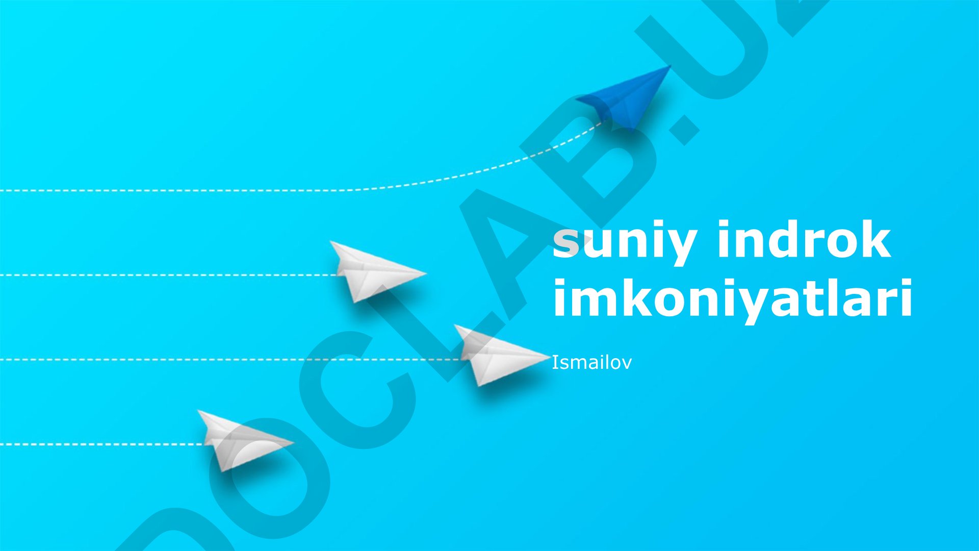 Sun'iy intellektning imkoniyatlari va kelajagi