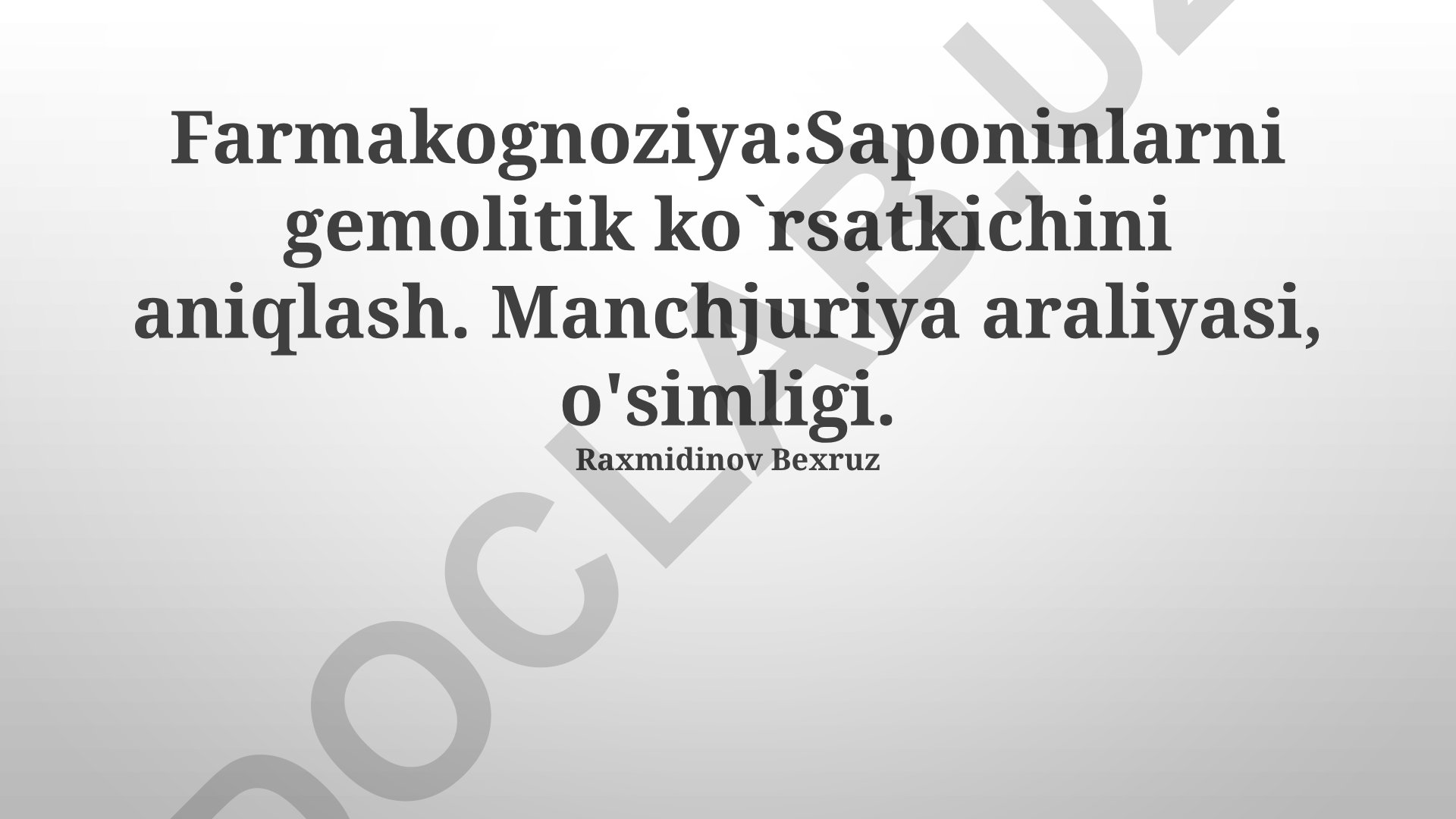 Manchuriya Araliyasi saponinlarining gemolitik indeksini aniqlash