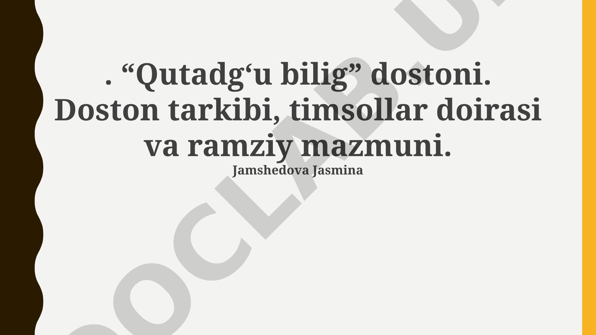 Qutadgʻu bilig dostoni tarkibi, timsollar doirasi va ramziy mazmuni