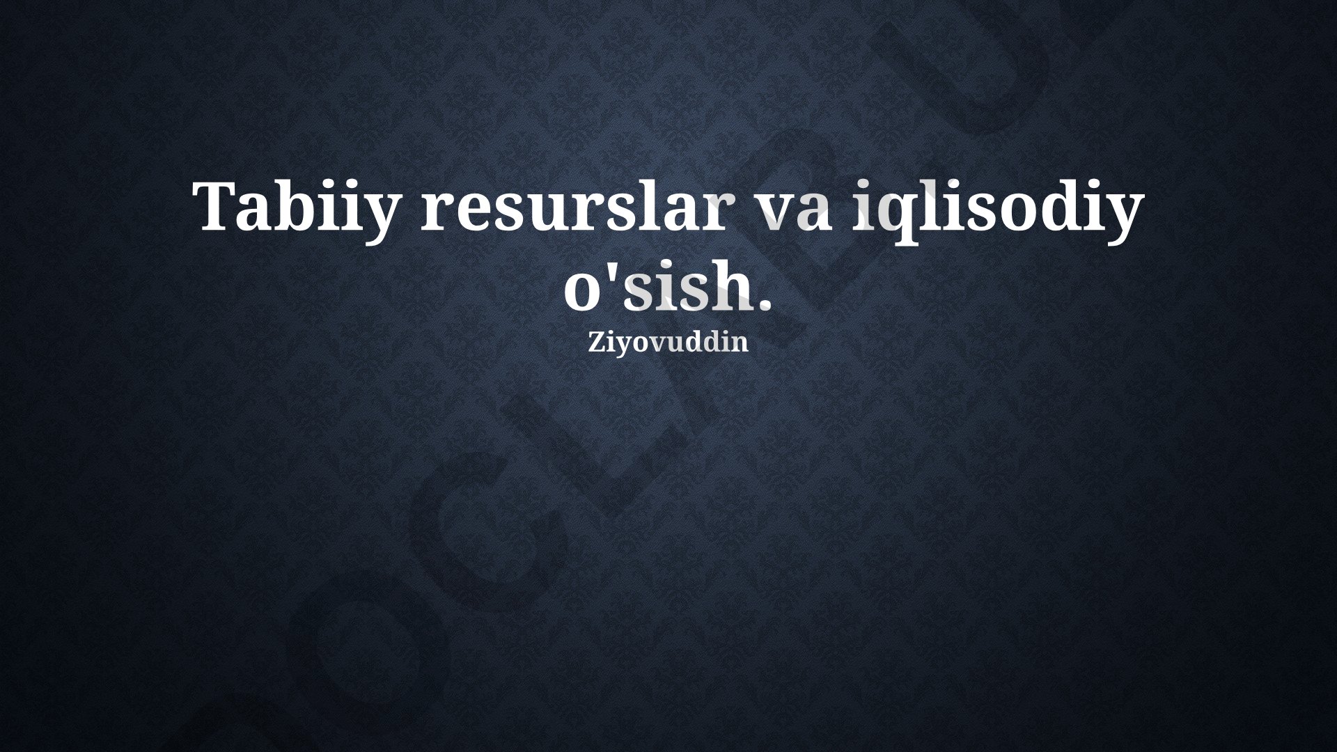 Tabiiy resurslar va iqtisodiy o'sish o'rtasidagi bog'liqlik