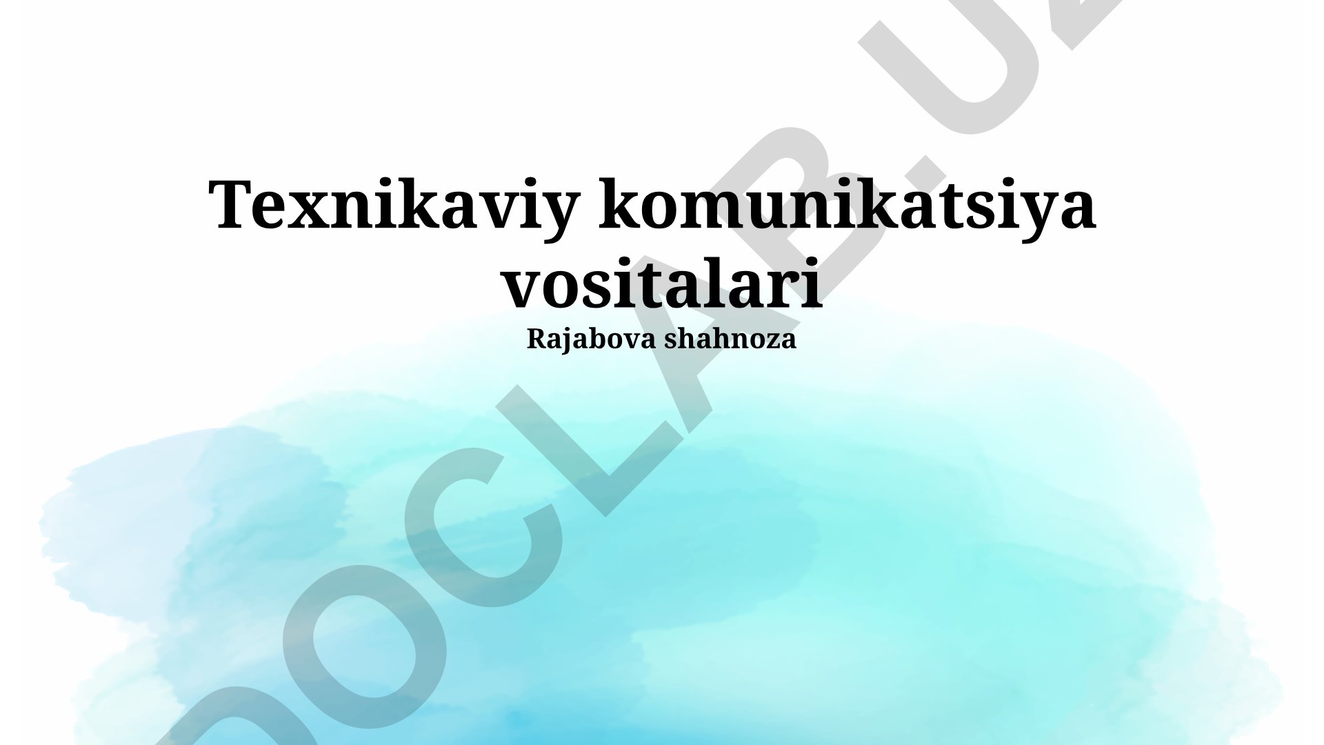 Texnik kommunikatsiya vositalari va vizualizatsiya