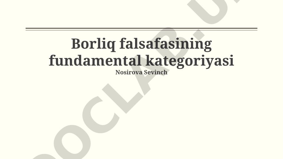 Borliq falsafasining fundamental kategoriyalari