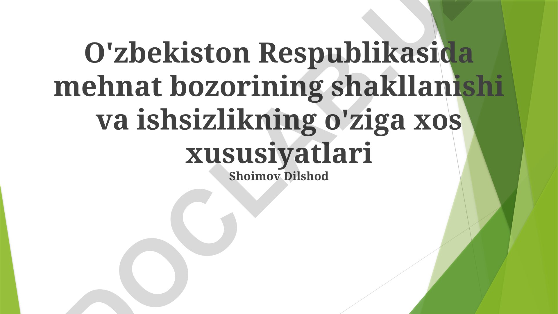 O'zbekistonda mehnat bozorining shakllanishi va ishsizlik muammolari