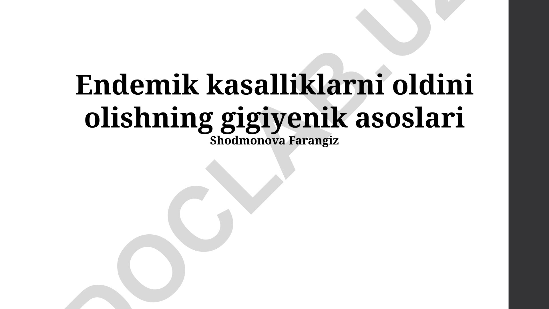 Endemik kasalliklarni oldini olishning gigiyenik asoslari