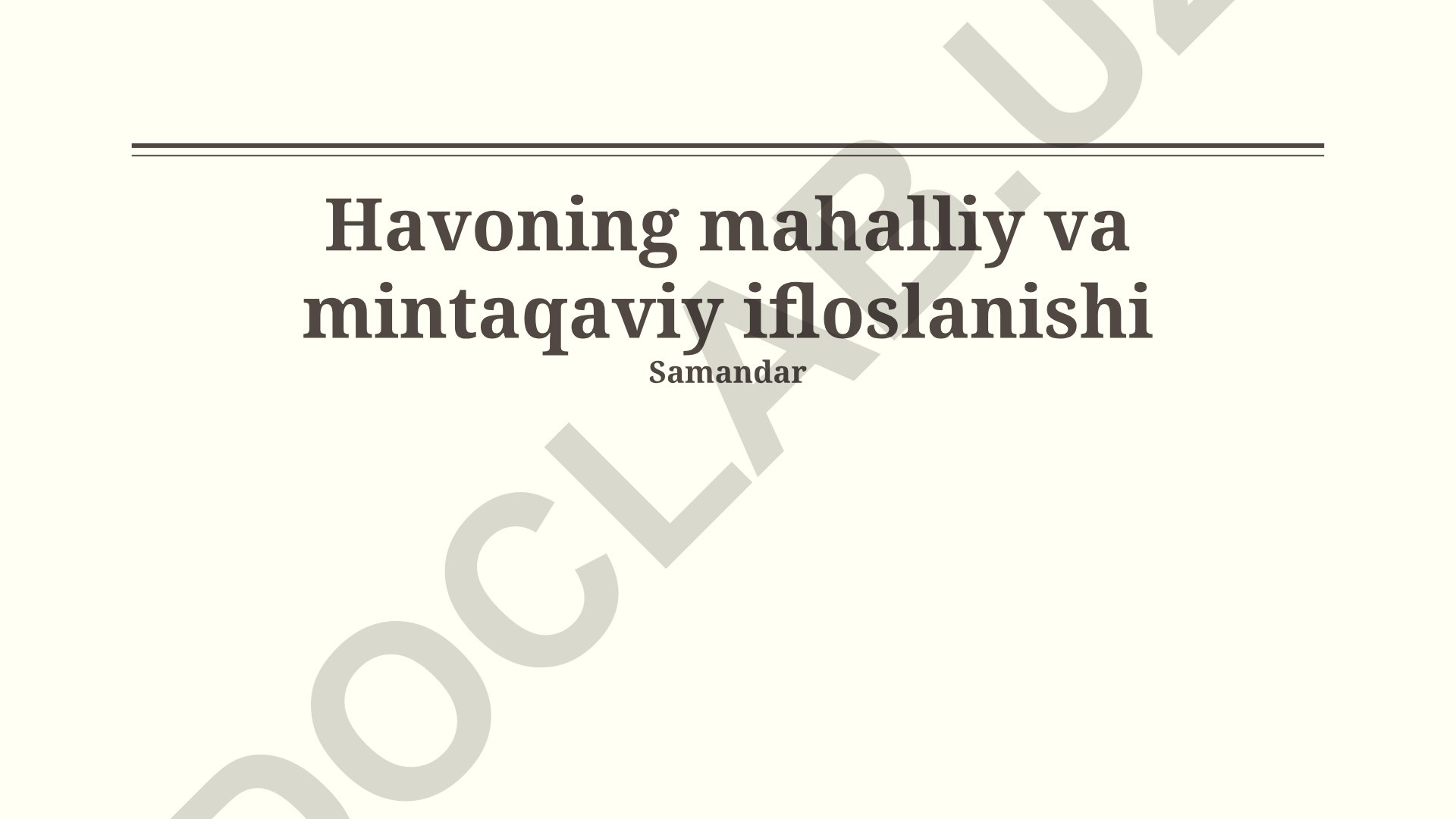 Havoning mahalliy va mintaqaviy ifloslanishi