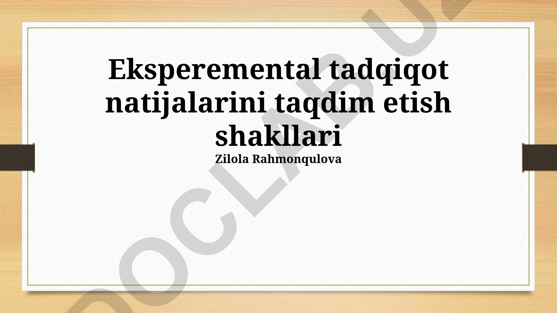 Tajriba tadqiqot natijalarini taqdim etish usullari