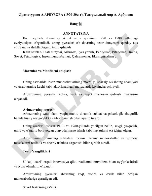 Dramaturg A. Arbuzov ijodining 1970-1980 yillardagi evolyutsiyasi