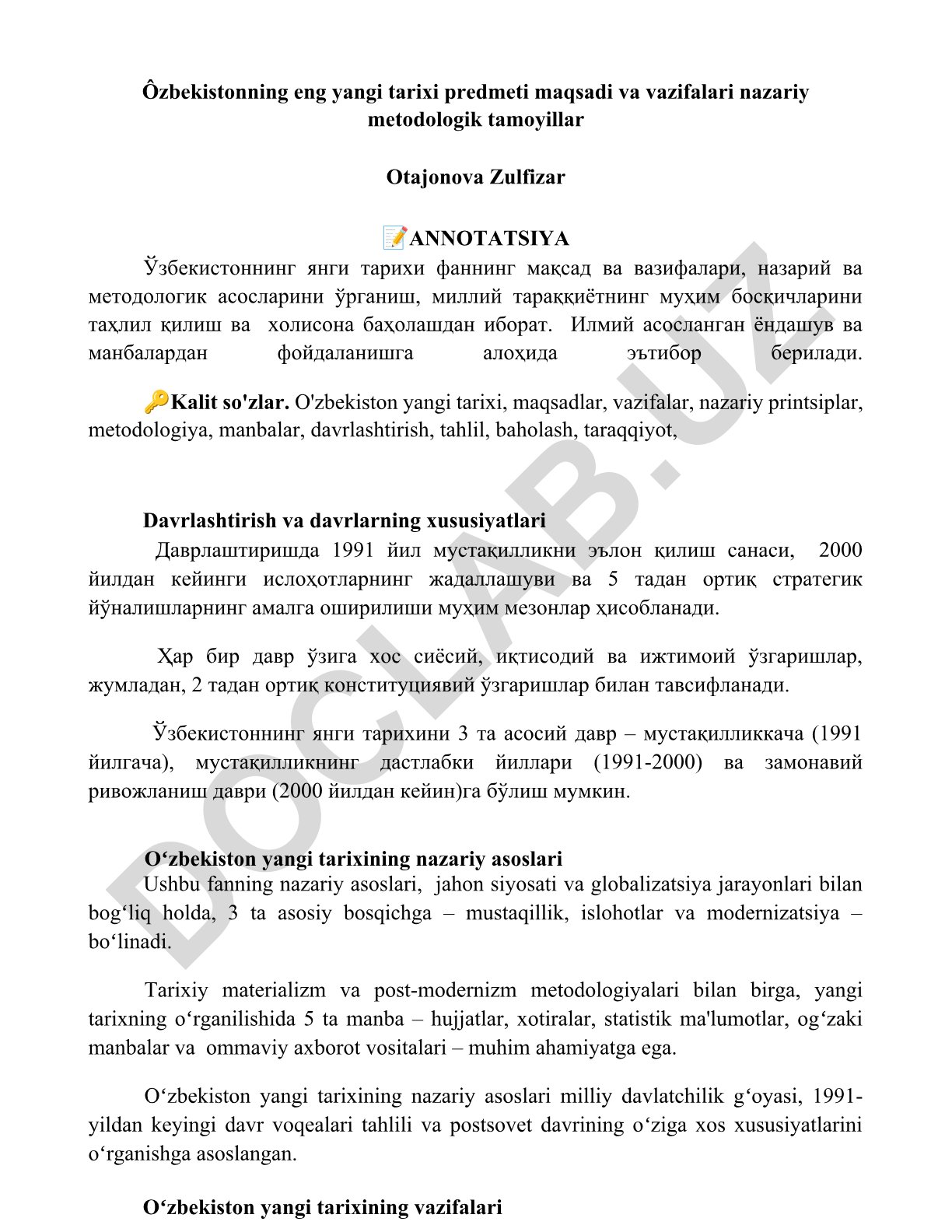 O'zbekistonning eng yangi tarixi predmeti maqsadi va vazifalari