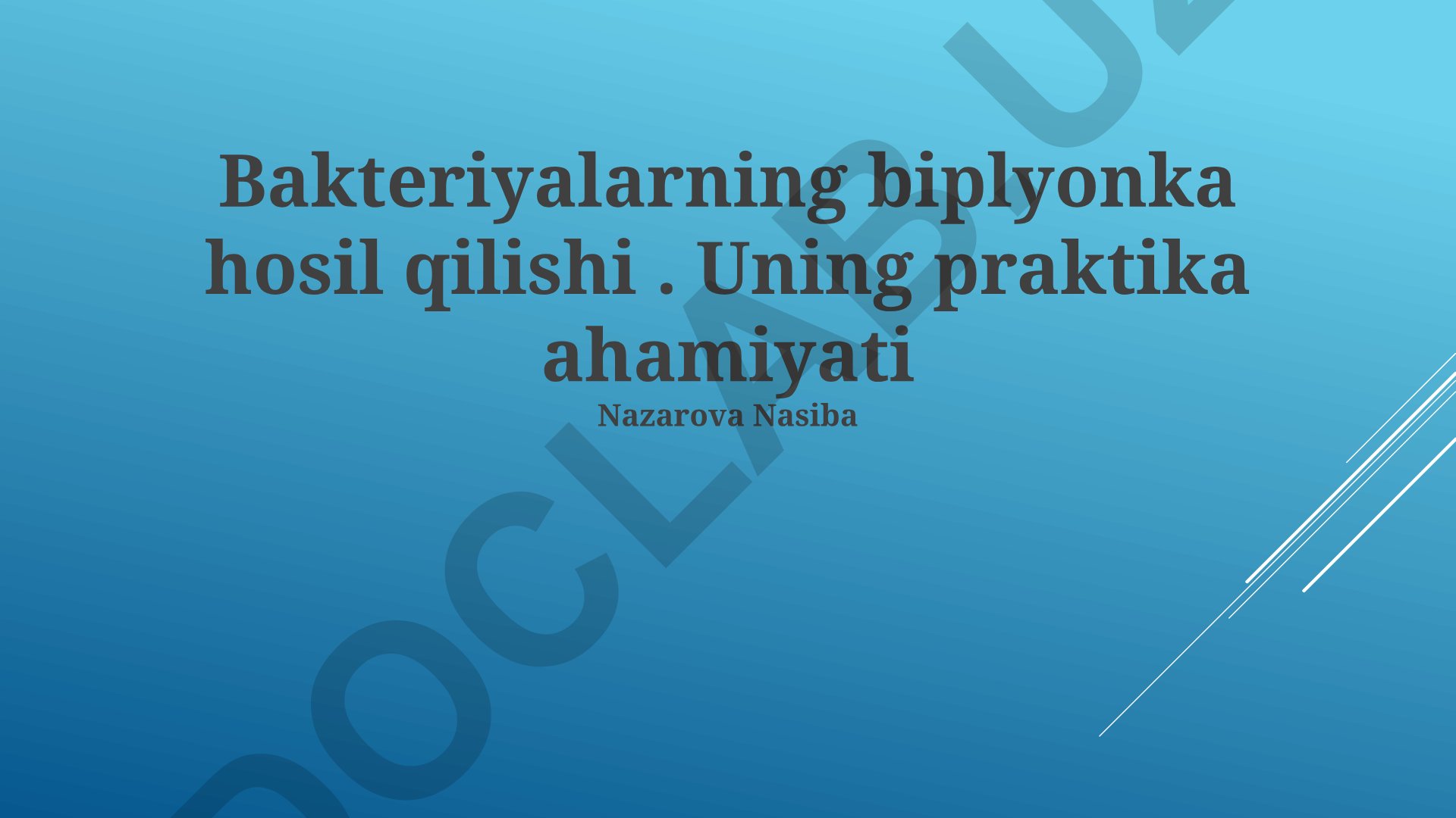 Bakteriyalarning biofilmlar hosil qilishi va ularni nazorat qilish usullari