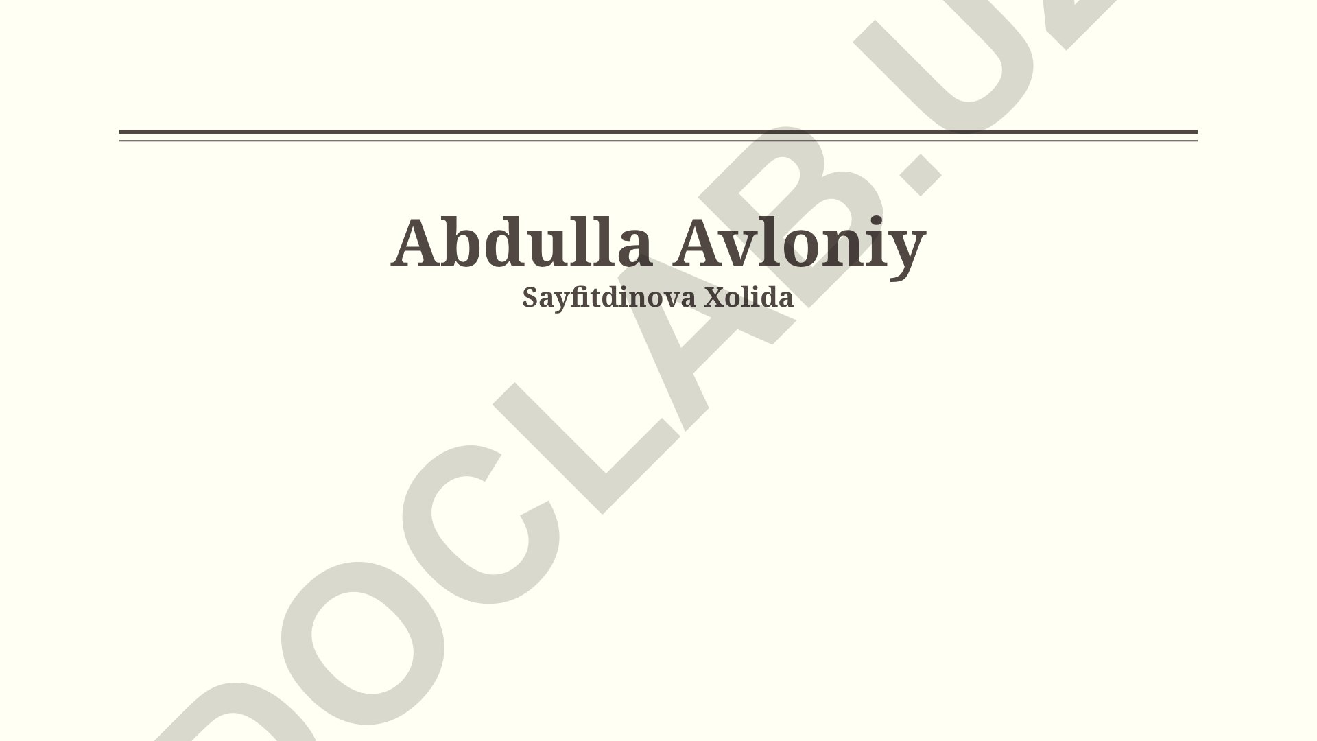 Abdulla Avloniyning ma'rifatparvarlik faoliyati va pedagogik qarashlari