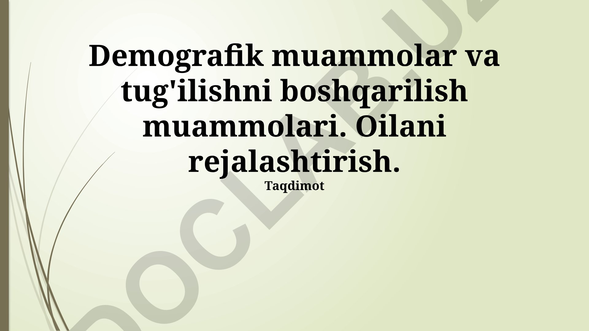 Demografik muammolar va tug'ilishni boshqarish