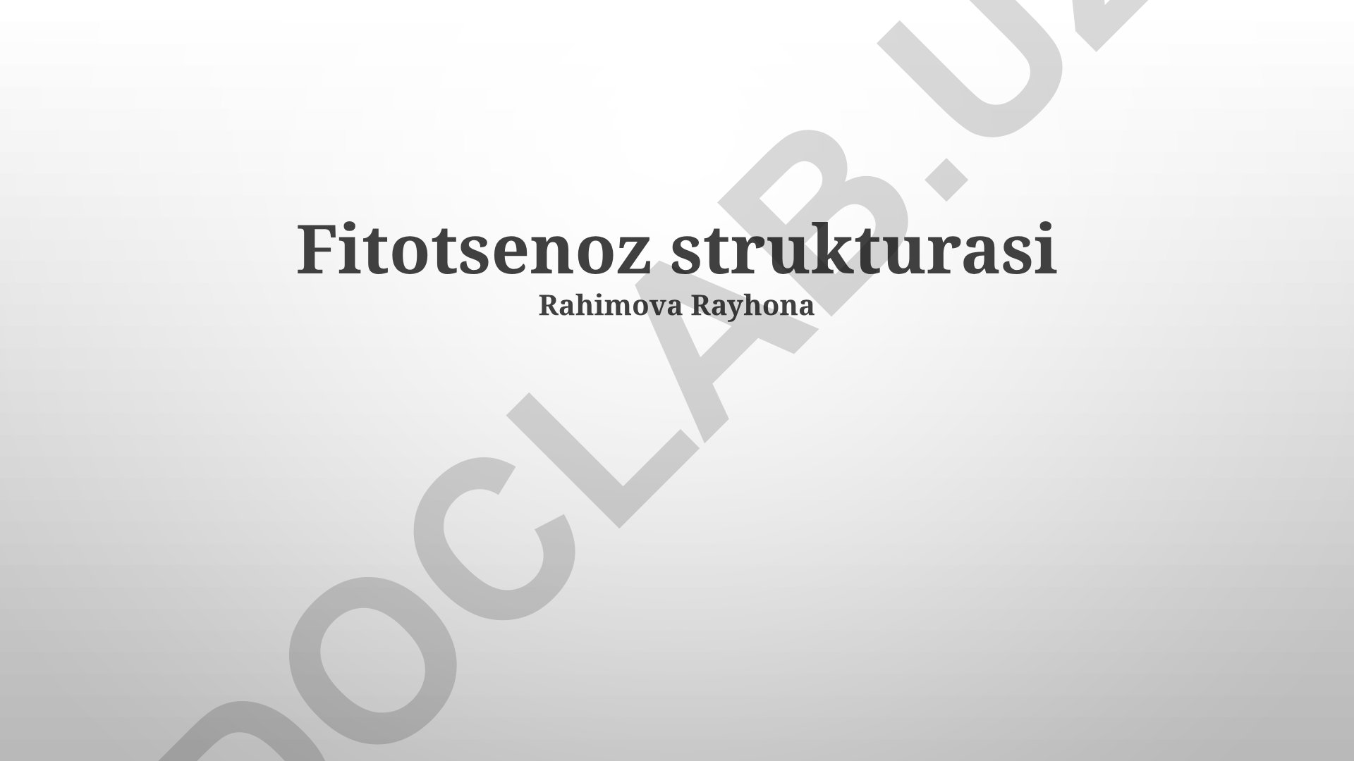 Fitotsenoz tuzilishining vertikal va gorizontal tartibi
