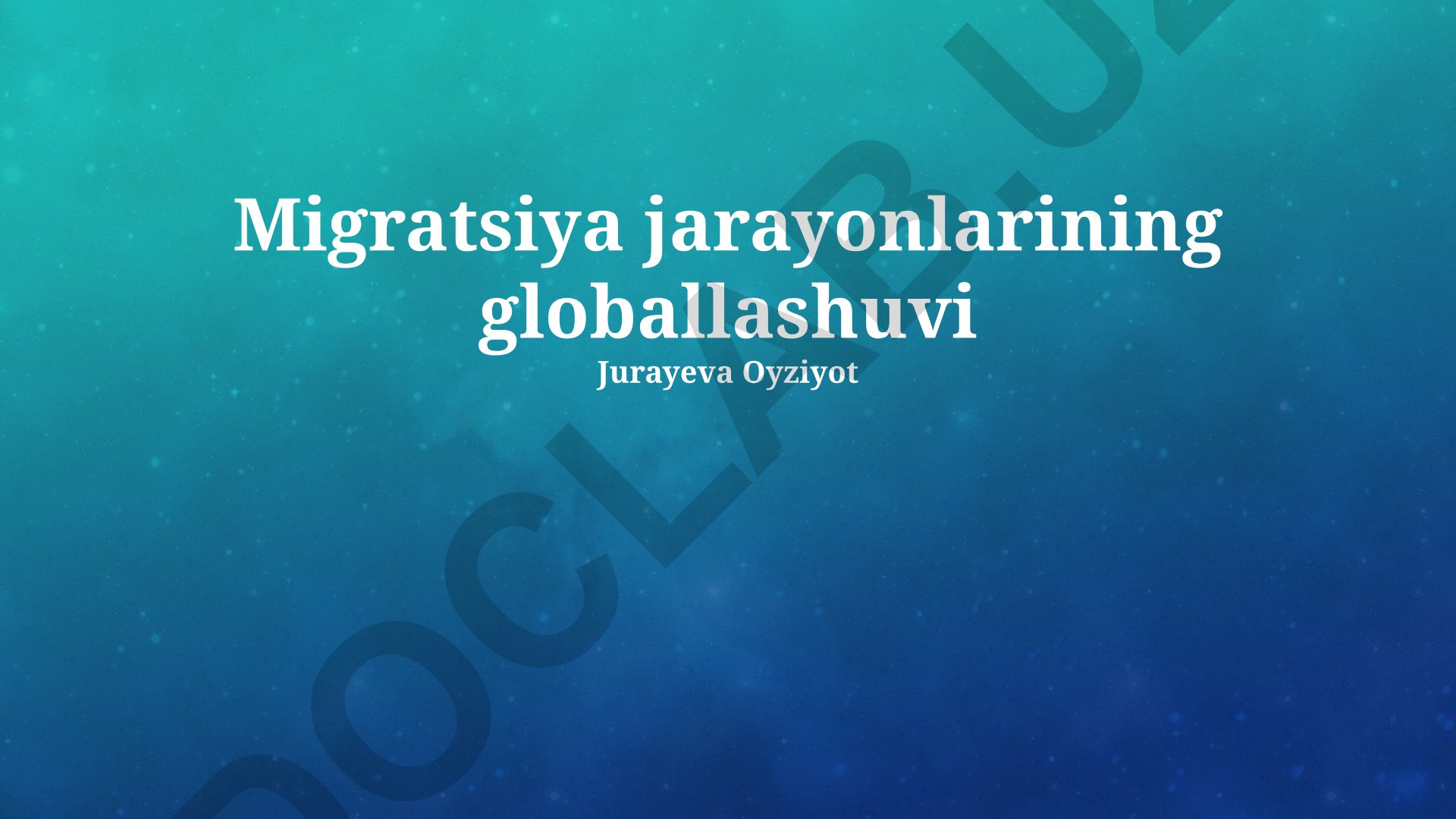 Migratsiya jarayonlarining globallashuvi