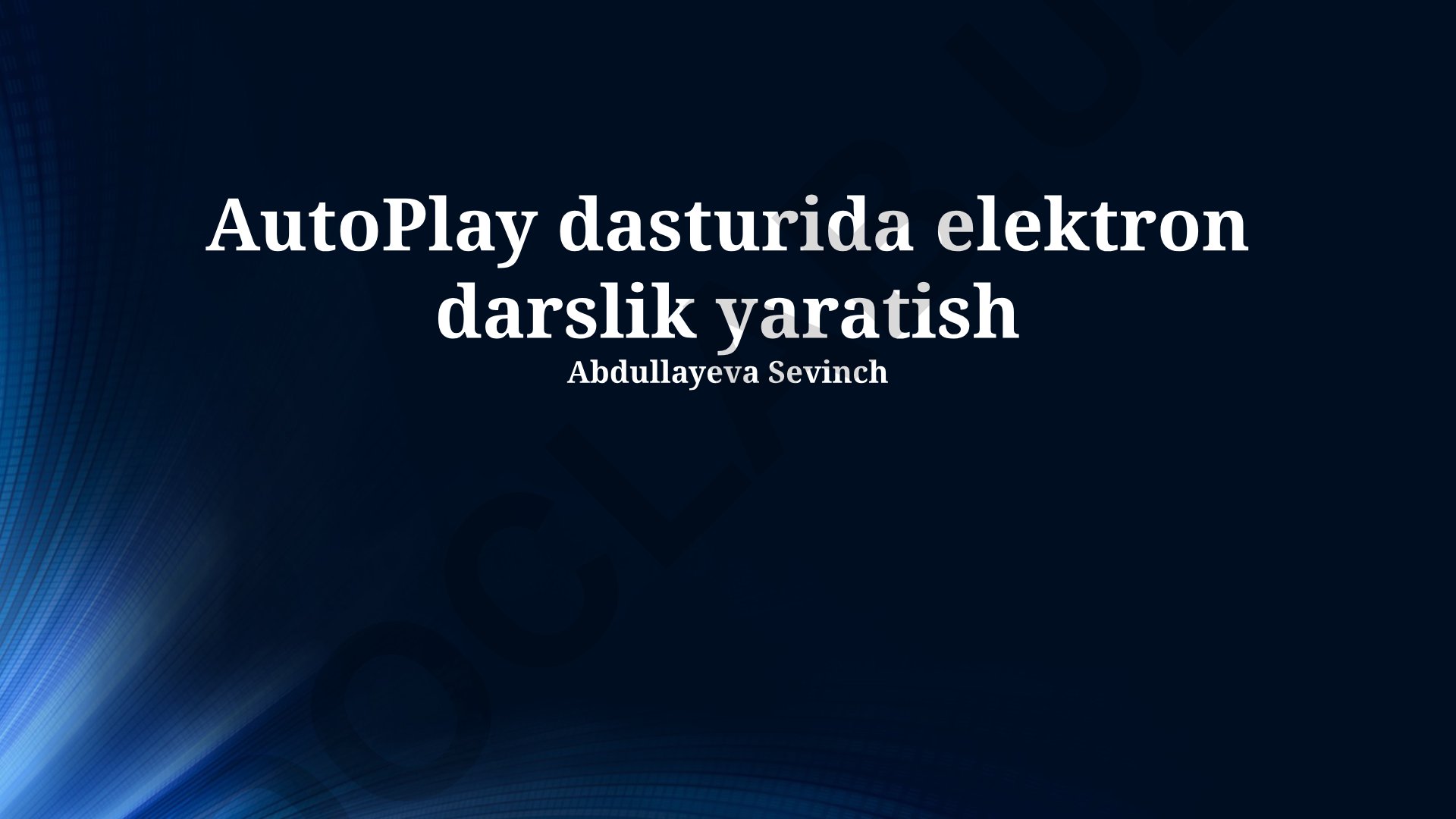 AutoPlay dasturida elektron darslik yaratish