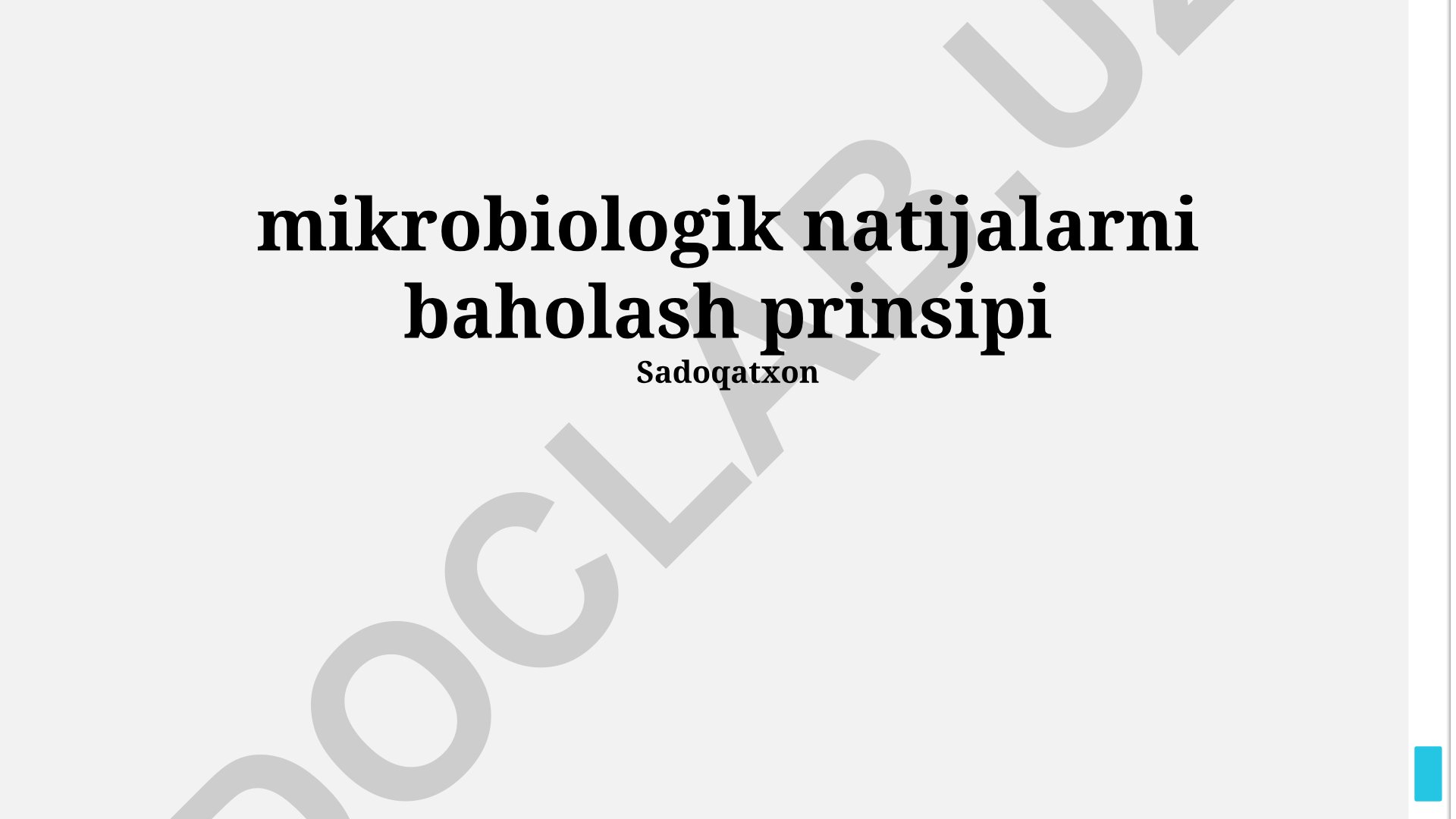 Mikrobiologik natijalarni baholash prinsipi va talqin qilish