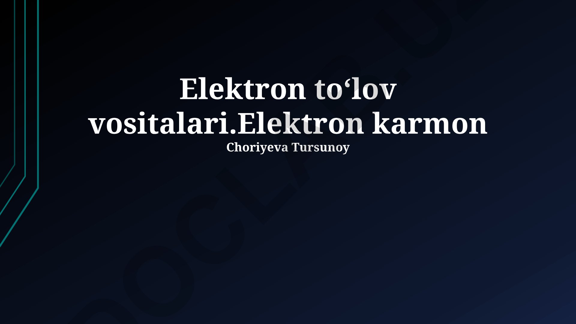 Elektron toʻlov vositalari va mobil toʻlov tizimlari