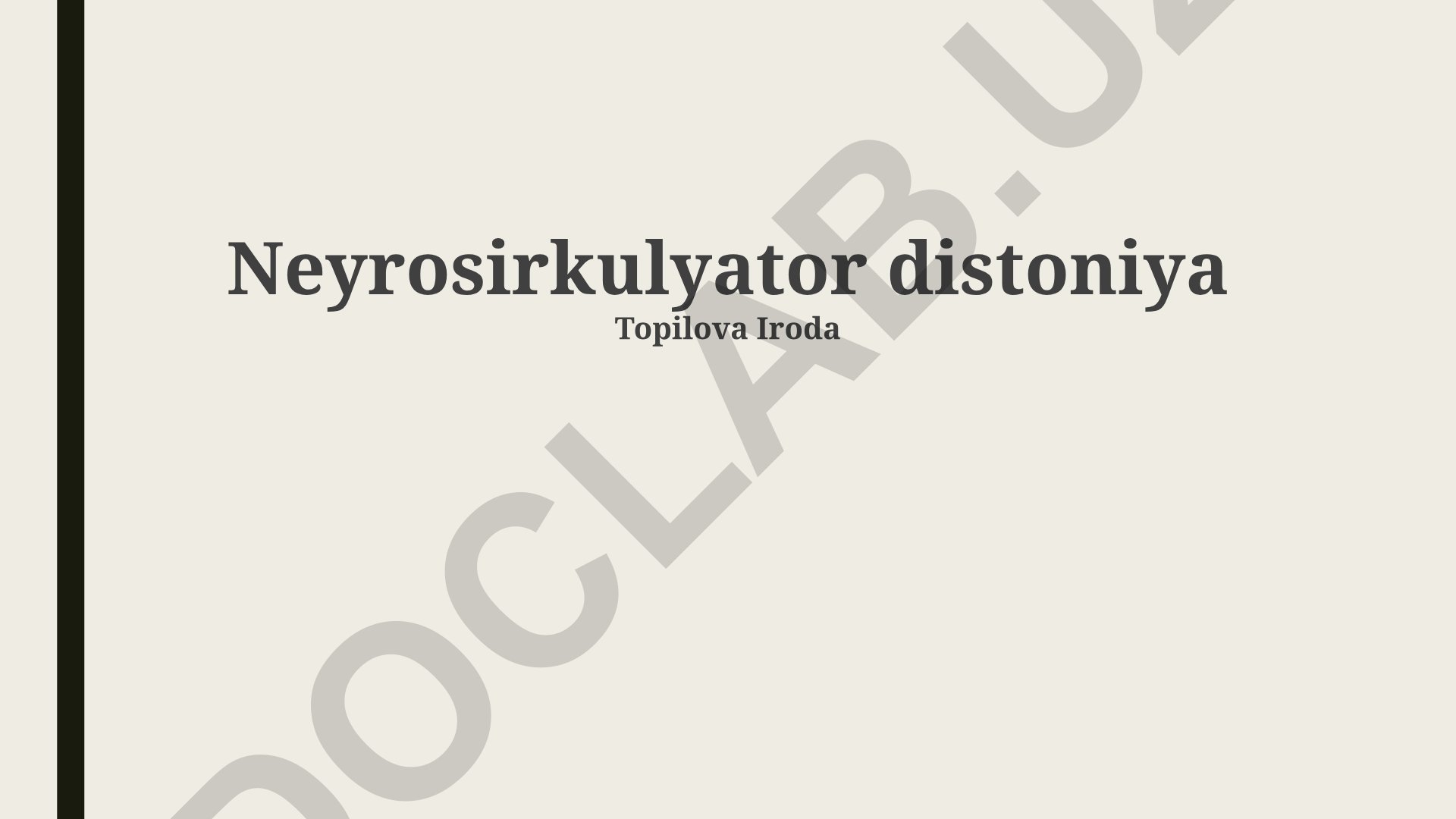Neyrotsirkulyator distoniyaning diagnostikasi va davolash usullari