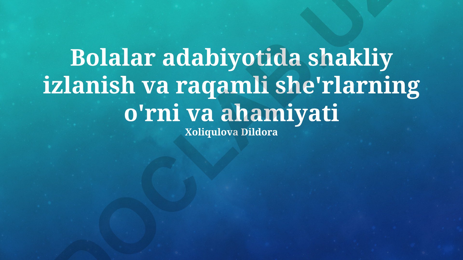 Bolalar adabiyotida shakliy izlanish va raqamli she'rlarning o'rni va ahamiyati